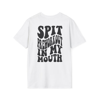 Unisex Spit Preworkout Tee