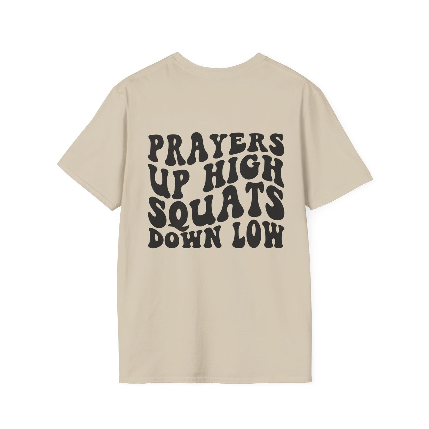 Unisex Prayers Up Squats Low Tee