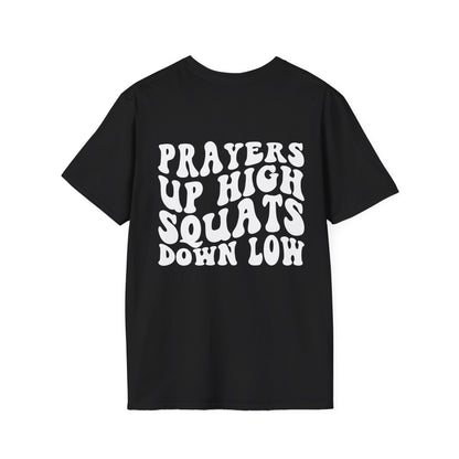 Unisex Prayers Up Squats Low Tee