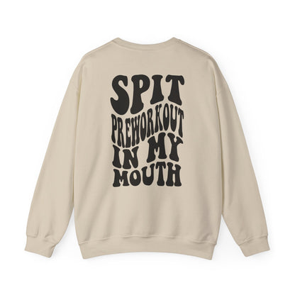 Unisex Spit Preworkout Sweatshirt