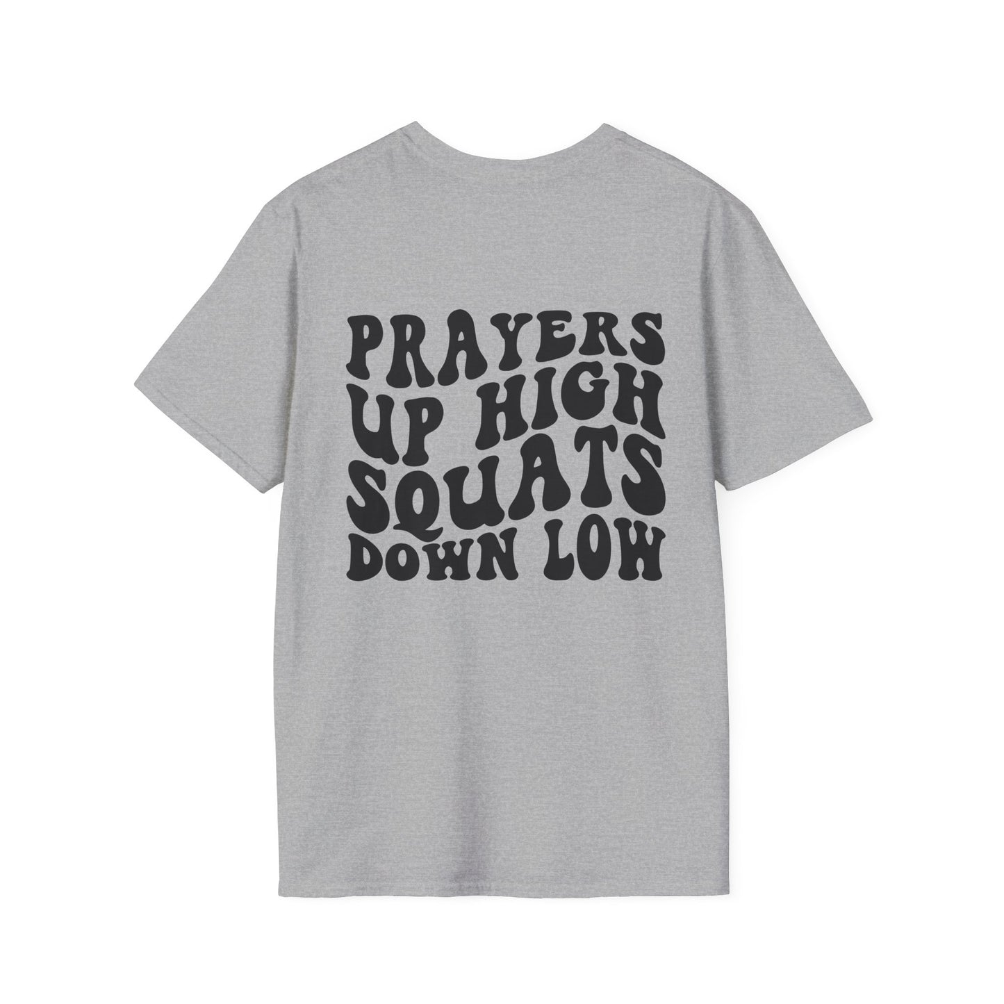 Unisex Prayers Up Squats Low Tee