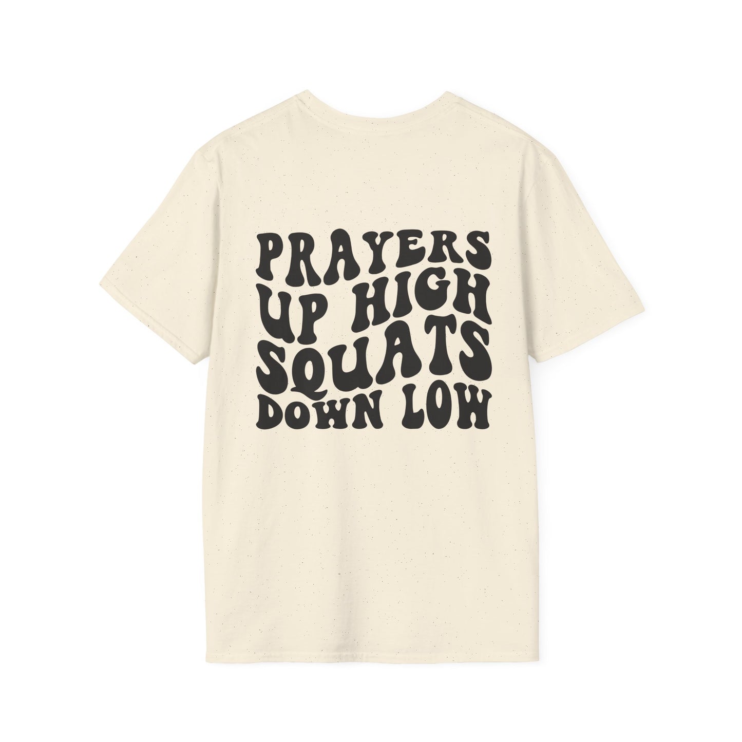 Unisex Prayers Up Squats Low Tee